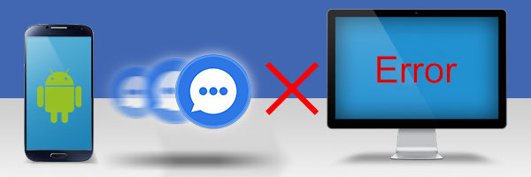Droid Transfer error loading messages